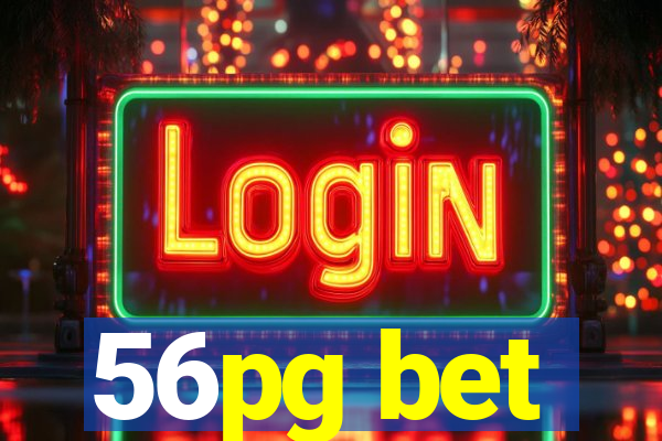 56pg bet